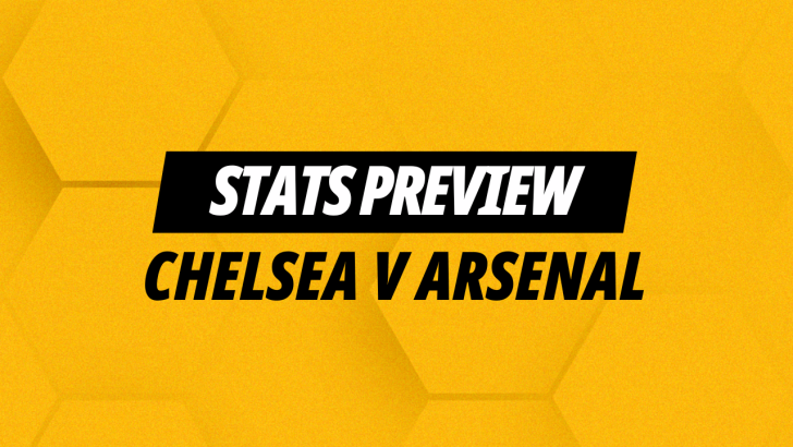 Opta stats and best bets for Chelsea v Arsenal